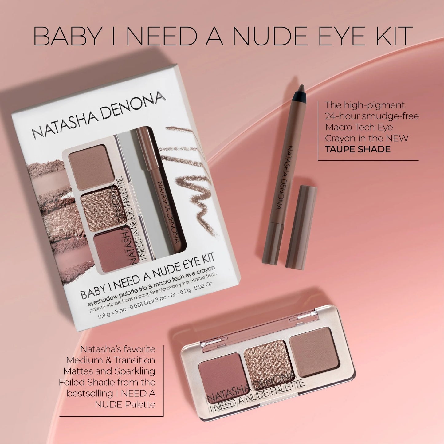 Baby I Need A Nude Eye Kit