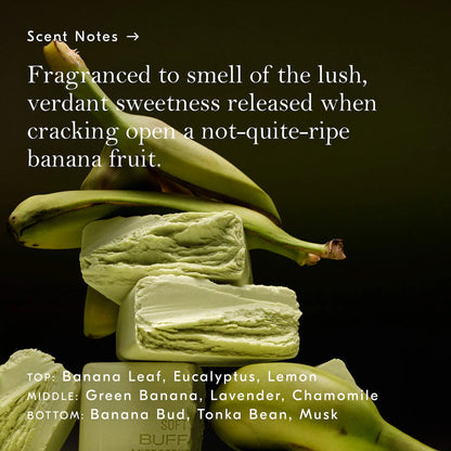 Green Banana Buffing Bar Exfoliating Body Bar for KP and Ingrown Hair