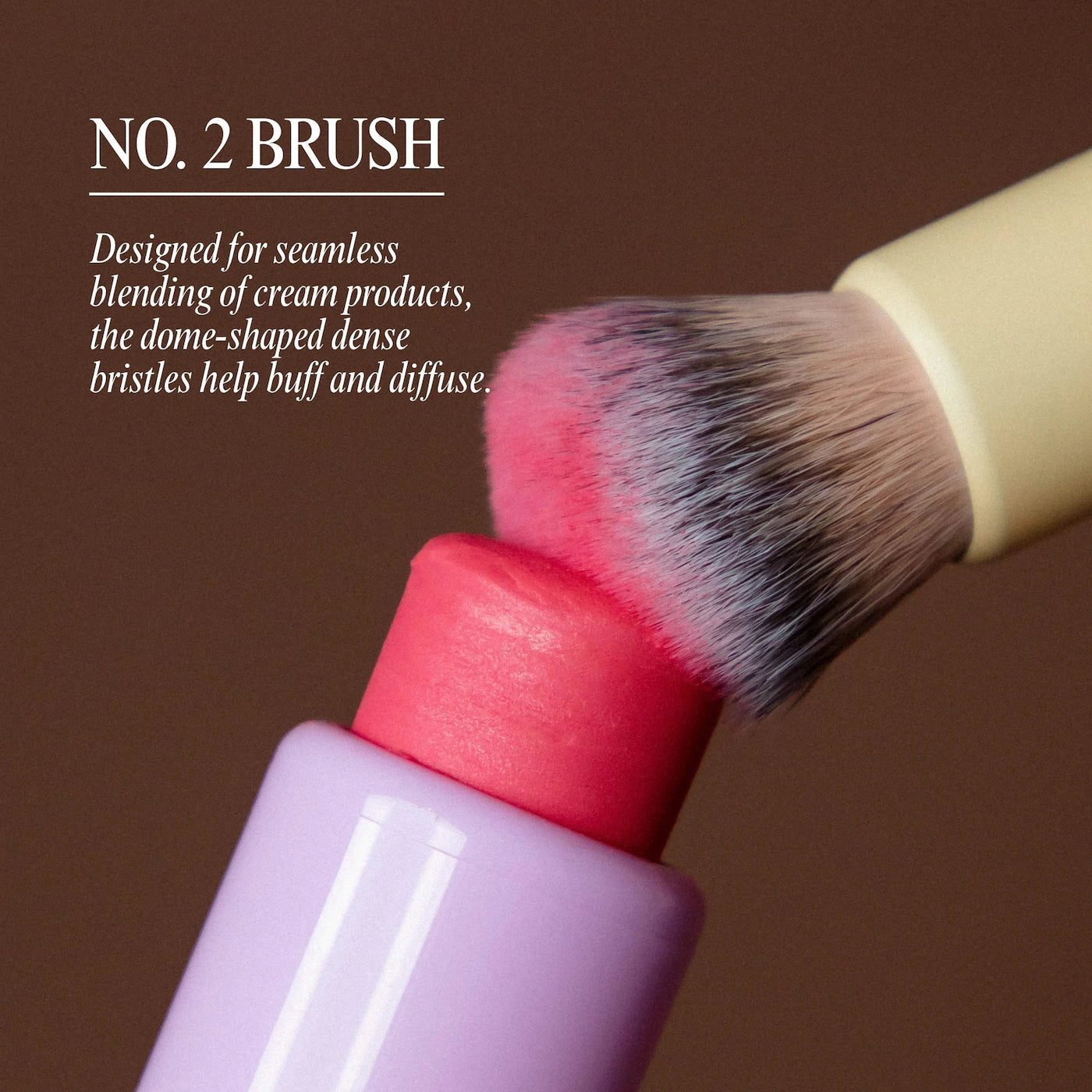 No. 2 Domed Brush for Cream Products