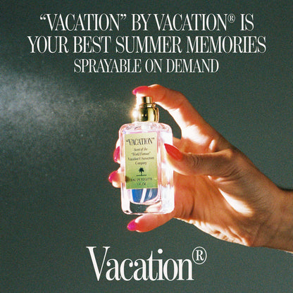 “VACATION” by Vacation®